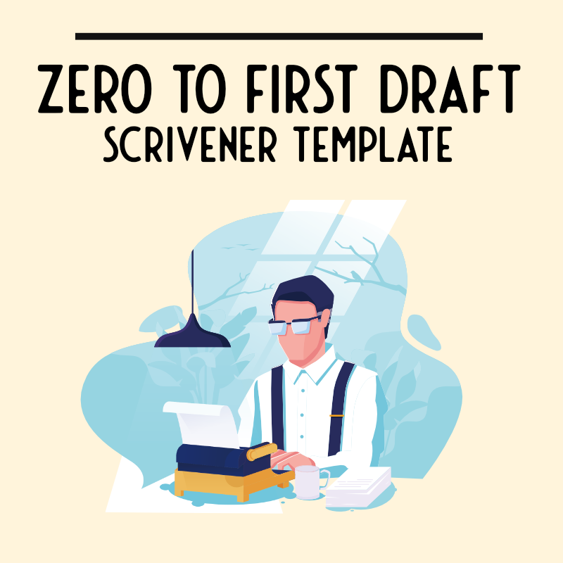 Zero to First Draft Scrivener Template