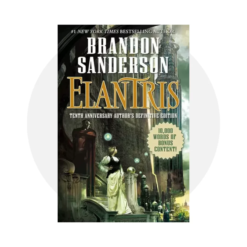Elantris by Brandon Sanderson